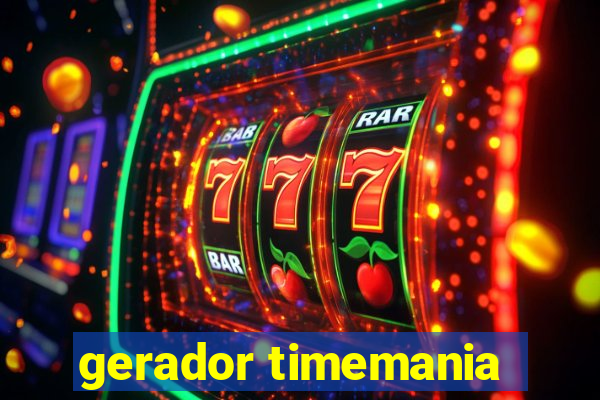 gerador timemania